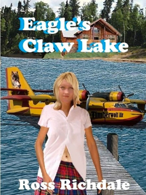 Eagle's Claw Lake[eBook]